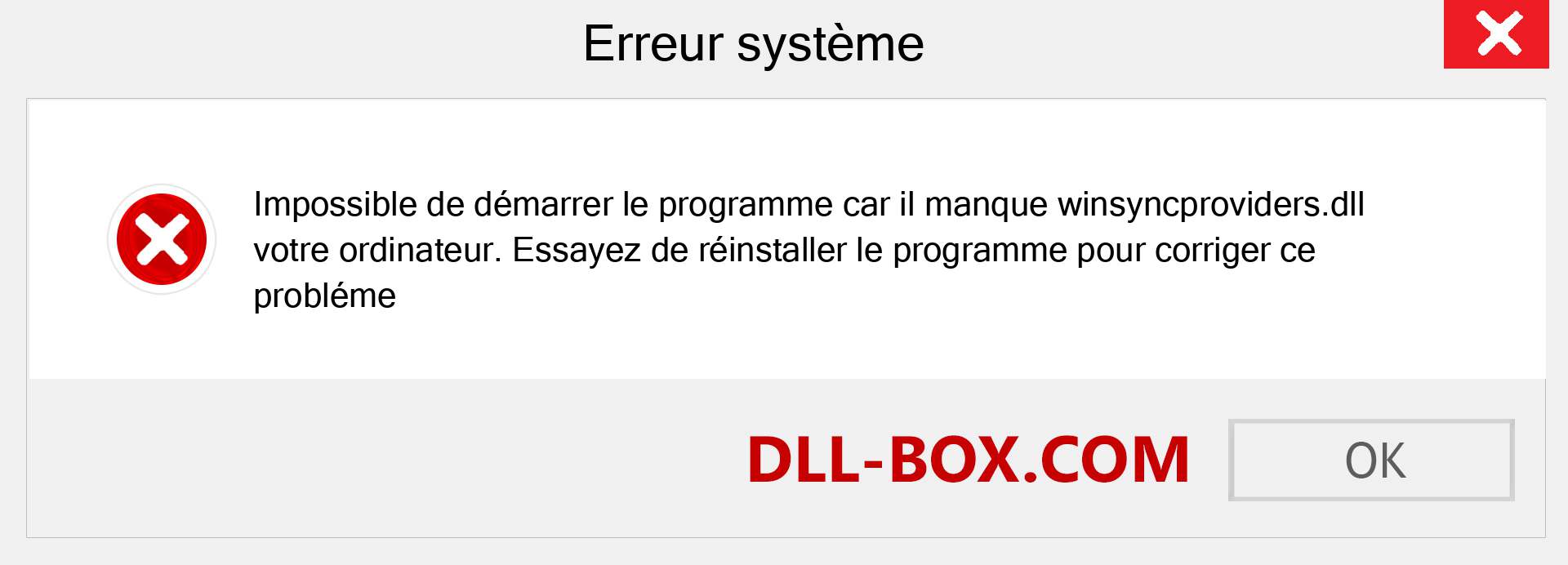 Le fichier winsyncproviders.dll est manquant ?. Télécharger pour Windows 7, 8, 10 - Correction de l'erreur manquante winsyncproviders dll sur Windows, photos, images